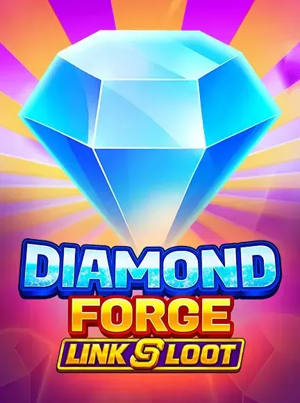 Diamond Forge Link And Loot slot game
