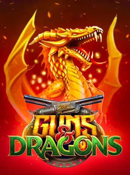 Guns And Dragons